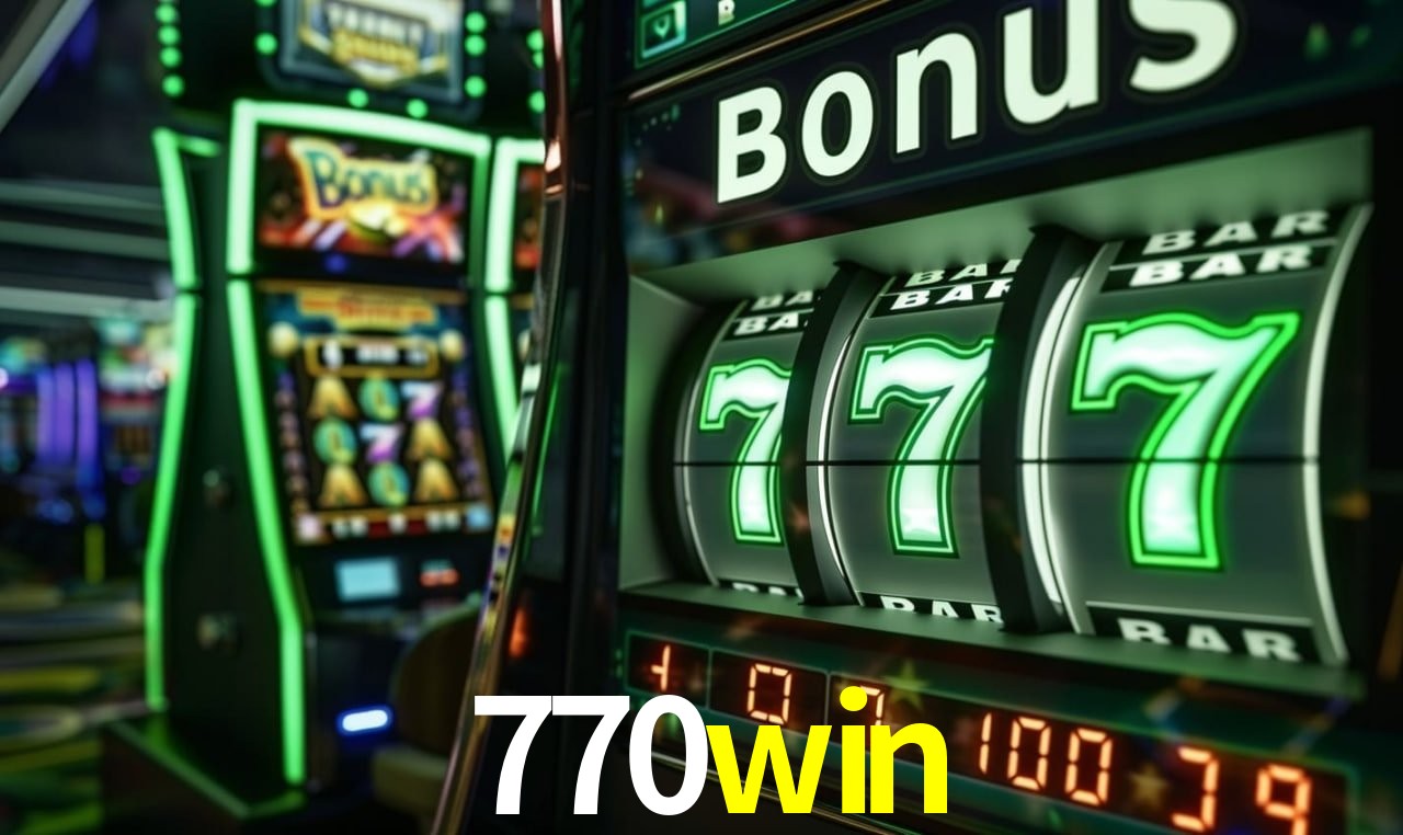 Bonus Features 770win